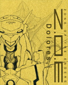 Z.O.E Dolores,i